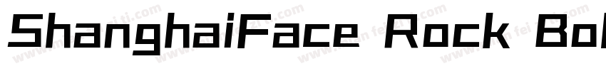 ShanghaiFace Rock BoldGBXCS Bold字体转换